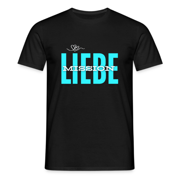 Männer T-Shirt Mission Liebe