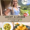 Leicht & Lecker – Die Österreichische Küche vegetarisch