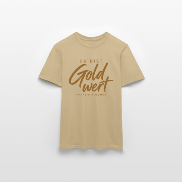 T-Shirt „Du bist Gold wert“ – Sandbeige & Weiß